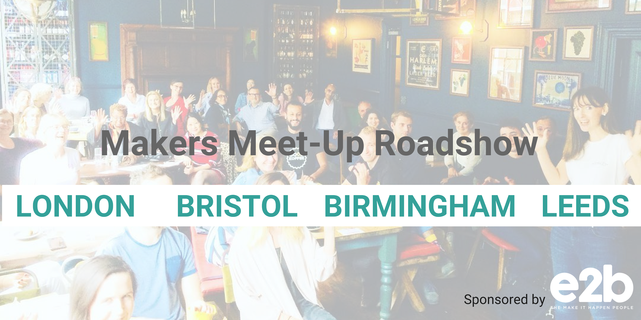Makers_Meet-Up_RoadshowFebruary_2019__4_.png